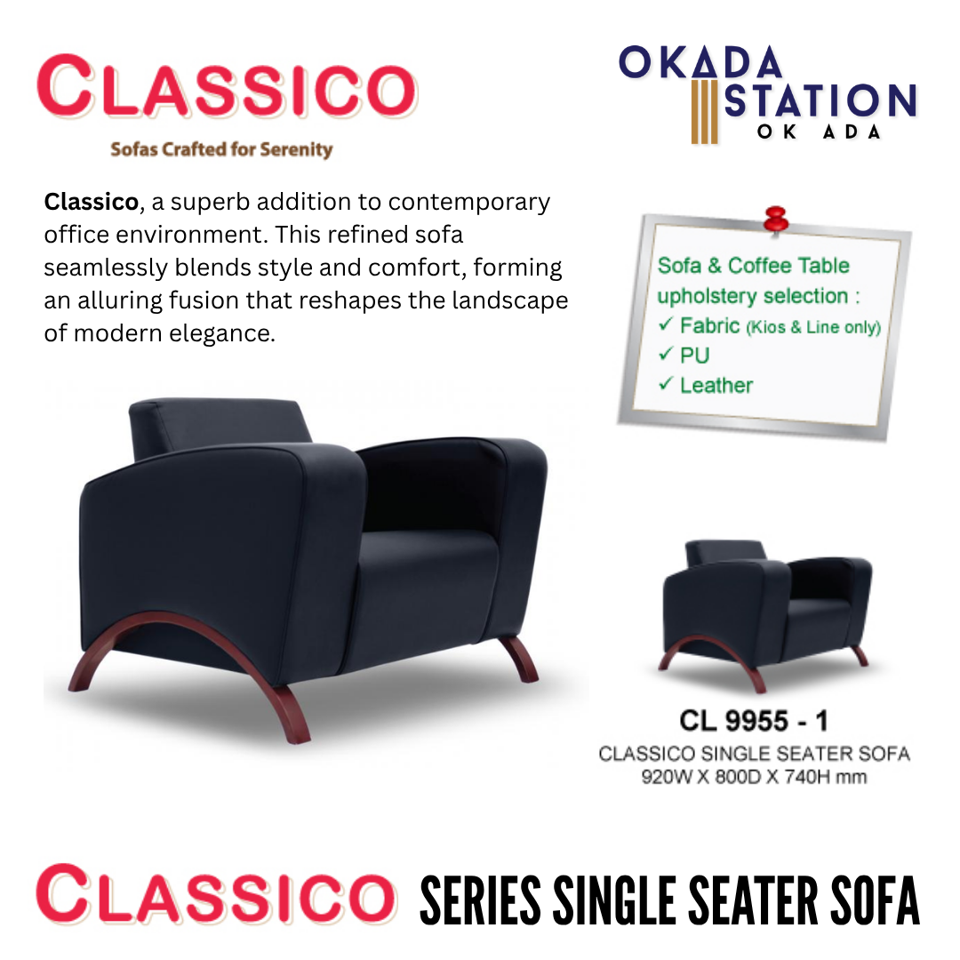 CLASSICO SERIES OFFICE SOFA - ALL SIZE / SINGLE SEATER / DOUBLE SEATER / TRIPLE SEATER / VISITOR SOFA / PU LEATHER / FABRIC / FABRIC KIOS / FABRIC LINE / SOFA PELAWAT / SOFA PEJABAT / SOFA / CL 9955-1 / CL 9955-2 / CL 9955-3 / CLASSICO
