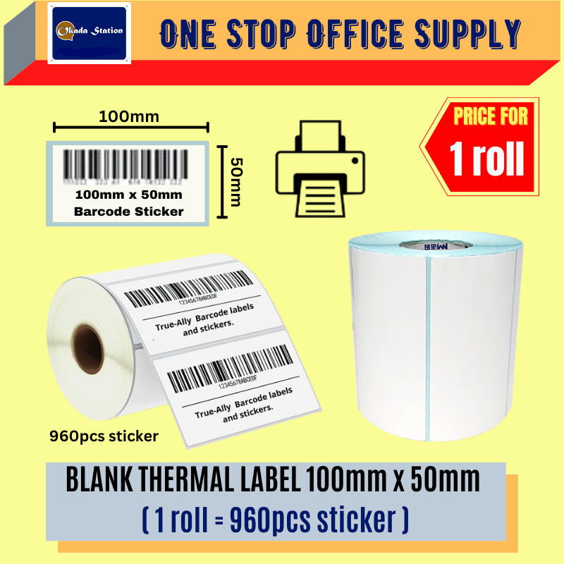 BLANK THERMAL LABEL (BARCODE STICKER) 100MM X 50MM - 960PCS STICKER /ROLL / THERMAL STICKER ROLL / BARCODE LABEL / THERMAL STICKER / BARCODE STICKER / THERMAL LABEL / BLANK THERMAL STICKER