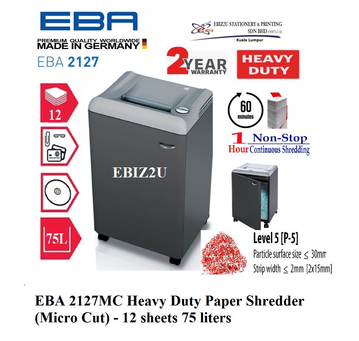 EBA 2127MC Heavy Duty Paper Shredder (Micro Cut) - 12 sheets 75 liters 2127 (1 hour non stop, Micro Cut, Paper Shredder, Shredder Machine, Heavy Duty Shredder, Mesin Penghancur Kertas)
