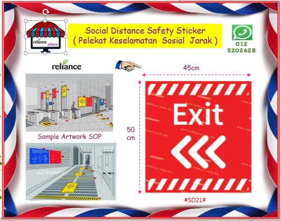 Social Distance Safety Sticker - Exit / Social Distancing Sticker / Pelekat Tanda Keselamatan Sosial Jarak # Size : 45cm x 50cm # SOP Safety Label Sticker # SD21 # RS1594 ( KTT : 1 Keping )