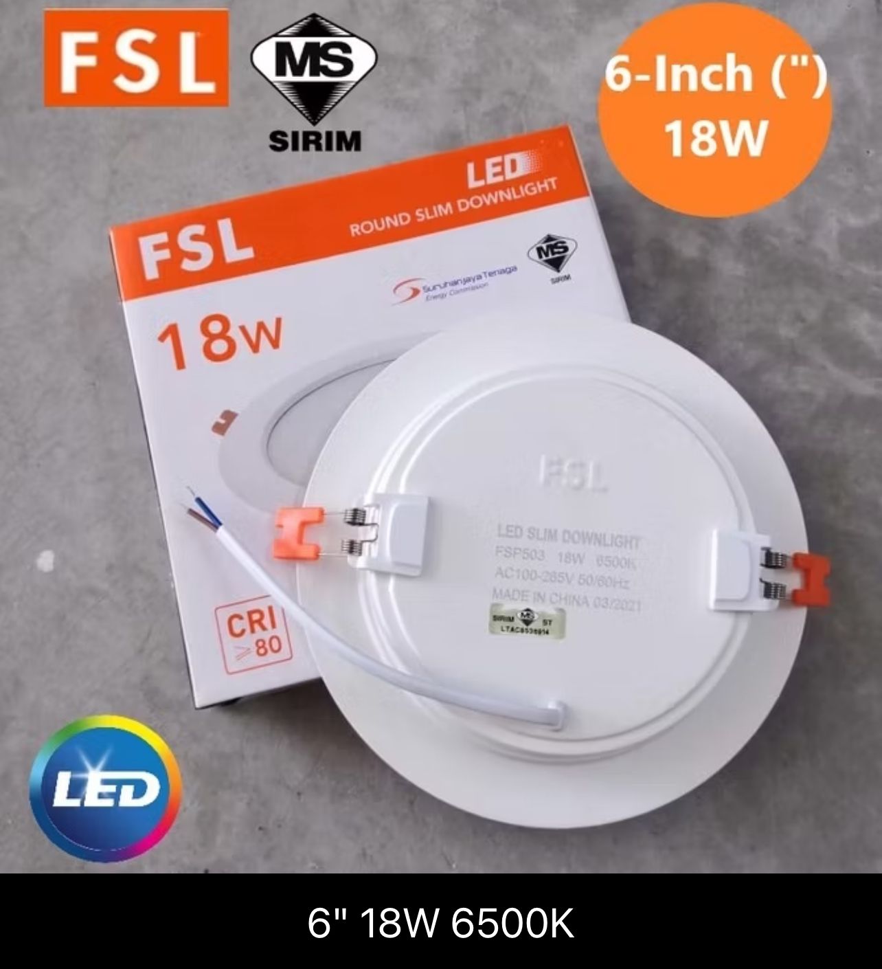 FSL 6" 18W LED DOWNLIGHT ROUND PANEL LAMP SIRIM