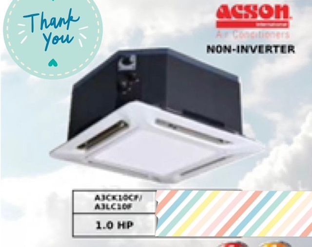 ACSON Aircon ACSON 1.0HP Casset Non Inverter (Without Installation)