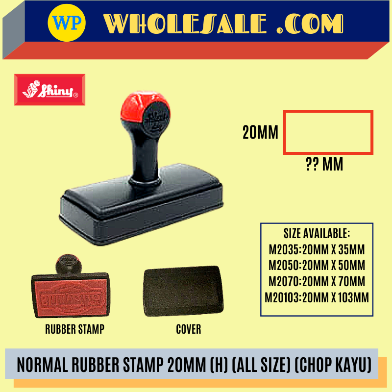 SHINY / NORMAL RUBBER STAMP / 20MM (H) / ALL SIZE / WOOD CHOP / RUBBER STAMP / KAYU STAMP / CHOP KAYU /