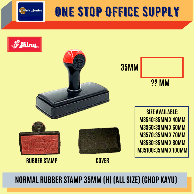 SHINY NORMAL RUBBER STAMP 35MM (H) (ALL SIZE) (CHOP KAYU) /Shiny /35mm /Normal Rubber Stamp /Rubber Stamp /Chop Kayu