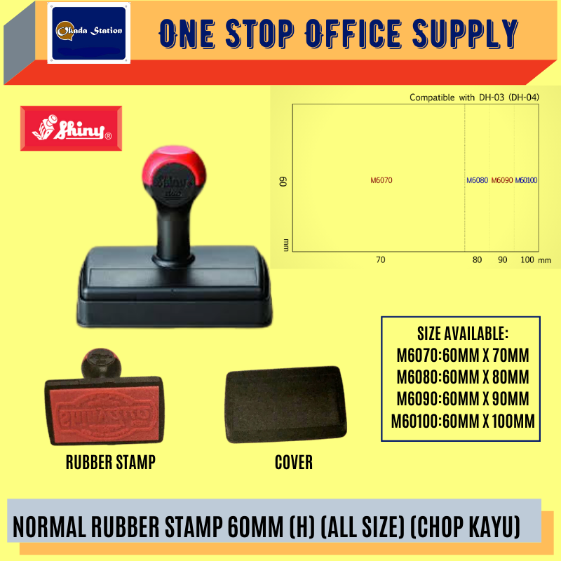 SHINY NORMAL RUBBER STAMP 60MM (H) (ALL SIZE) (CHOP KAYU) /Shiny /60mm /Normal Rubber Stamp /Rubber Stamp /Chop Kayu