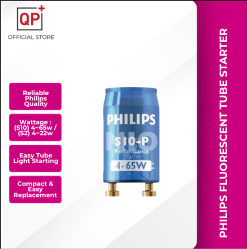 PHILIPS STARTER S10-P/ S10 4-65W FLUORESCENT TUBE STARTER TLD SAFETY STARTER l TIUB FLUORESEN l 荧光灯管-