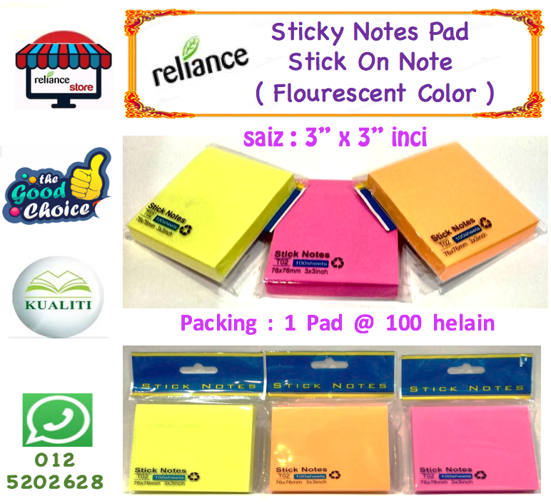 Stick On Note - 3" x 3" / Sticker Post It Note / Sticky Note Pad / Memo Pad # Saiz : 76mm x 76mm # Warna Fluorescent # RP0625 ( KTT : 1 Pad @ 100 Keping )