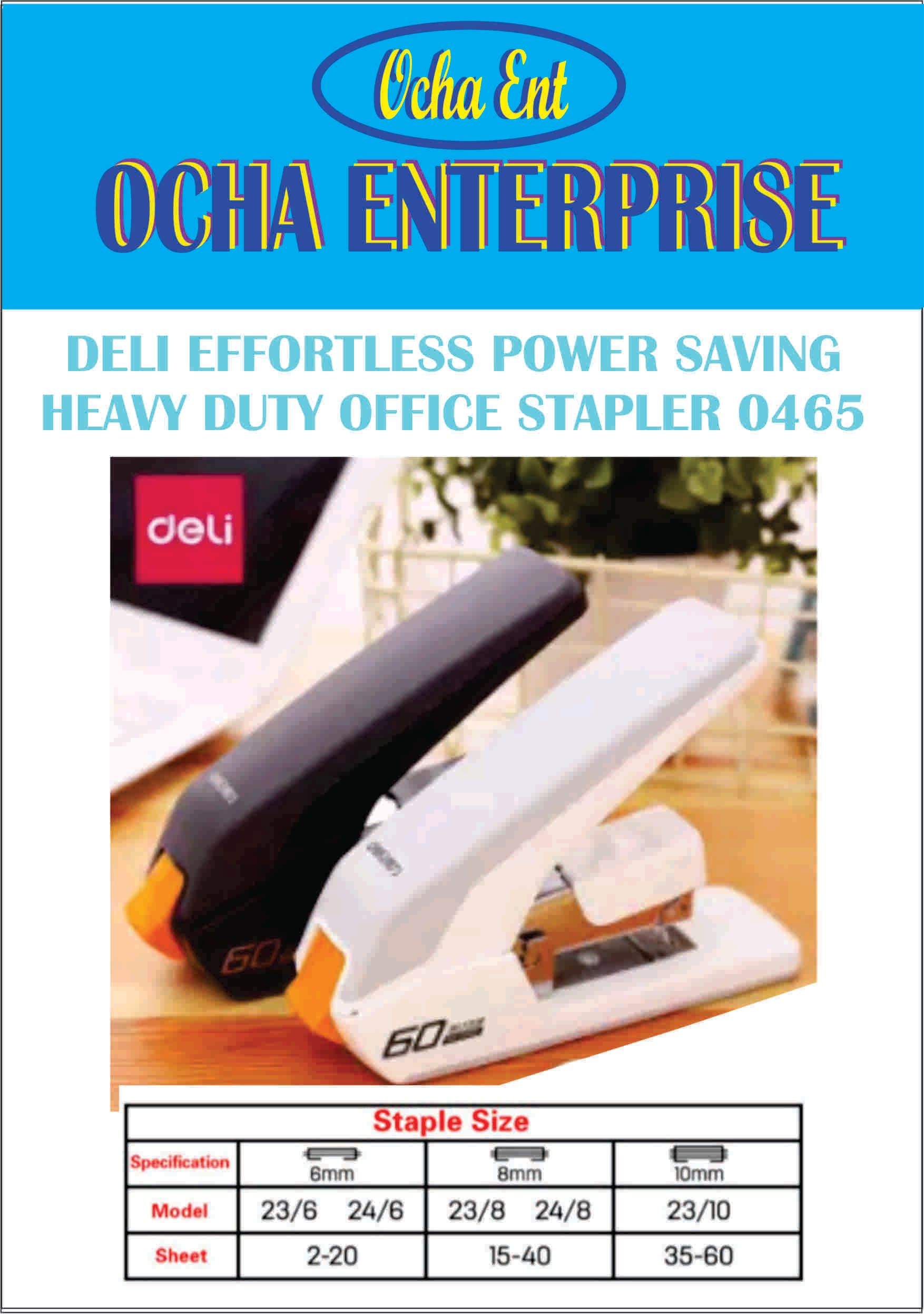 OCHA -DELI EFFORTLESS POWER SAVING HEAVY DUTY OFFICE STAPLER 0465