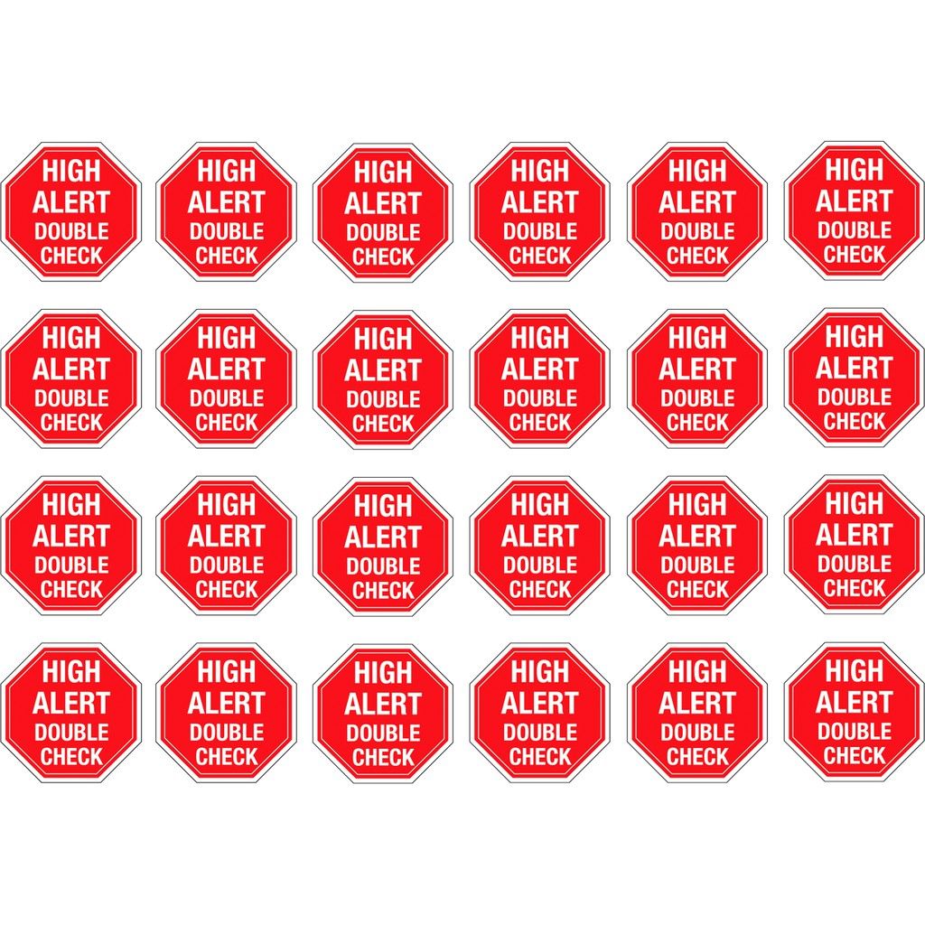 High Alert Medication Sticker