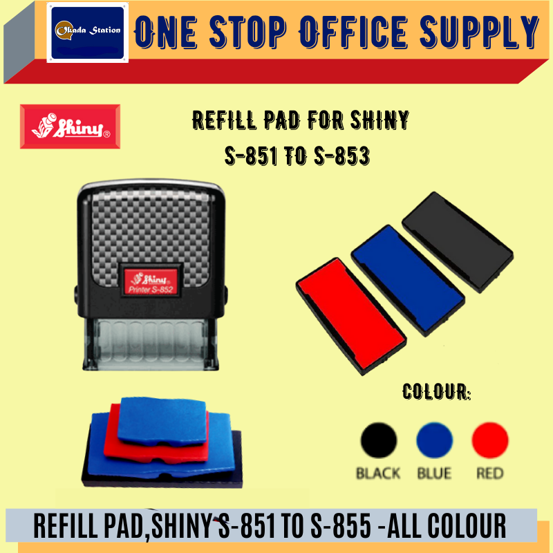 REFILL PAD,SHINY S-851 TO S-855 -ALL COLOUR /Shiny /Shiny Refill Pad /Shiny Ink Pad Refill /Stamp Pad Refill /Refill Pad /Shiny Ink Pad