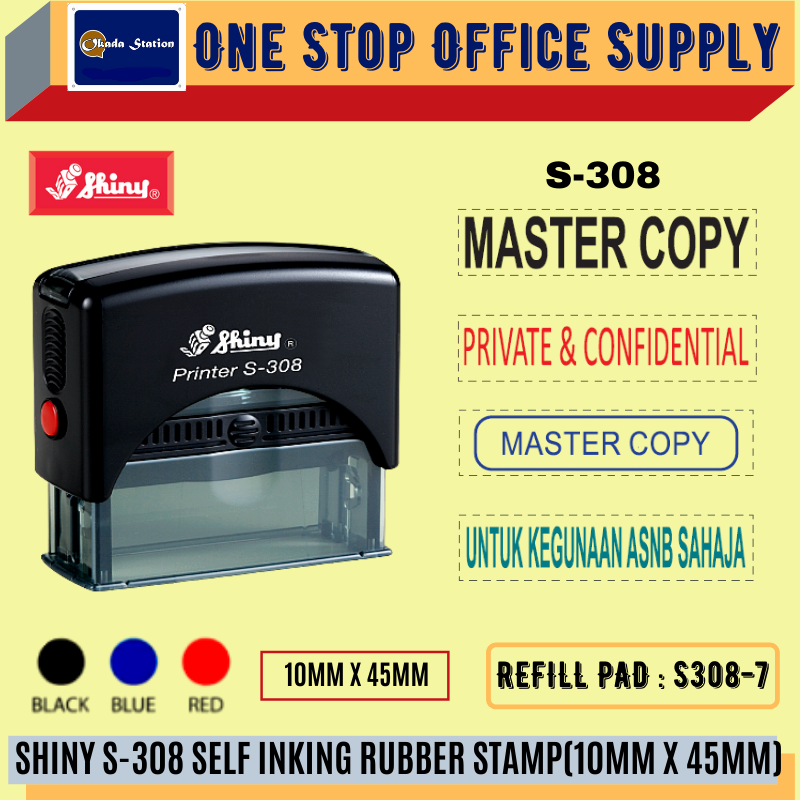 SHINY S-308 SELF INKING RUBBER STAMP WITH RUBBER -10MM X 45MM /Shiny /S-308 /self Inking Rubber Stamp /Chop /Rubber Stamp