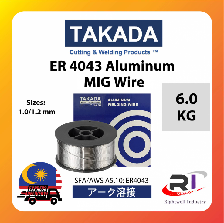 RIGHTWELL TAKADA ALUMINUM MIG WELDING WIRE ER4043 6KG