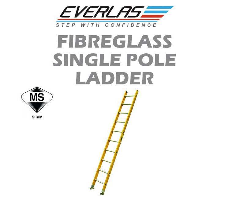 EVERLAS FIBREGLASS SINGLE POLE LADDER FGS SERIES