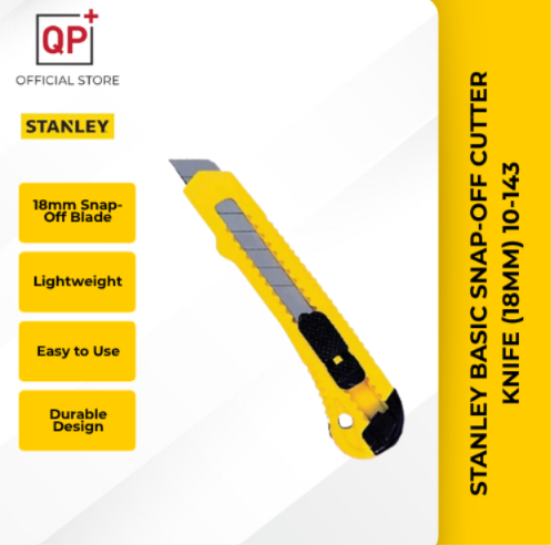 STANLEY BASIC SNAP-OFF CUTTER KNIFE l PISAU TOLAK (18MM) 10-143  l 刀片-
