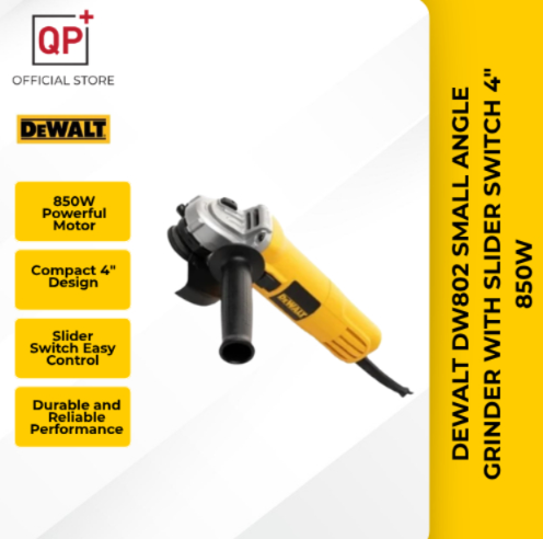 DEWALT DW802 SMALL ANGLE GRINDER WITH SLIDER SWITCH 4" 850W l PENGISAR l 研磨机-