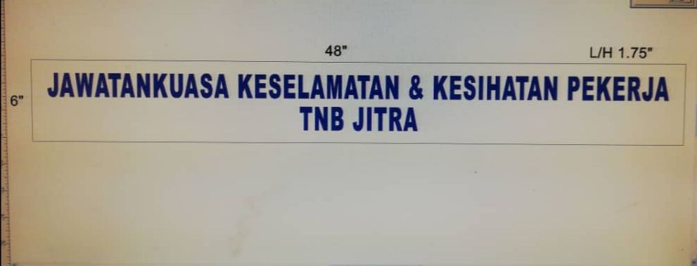 Signboard Acrylic 3mm ( 6" x 45") - Jawatankuasa Keselamatan & Kesihatan