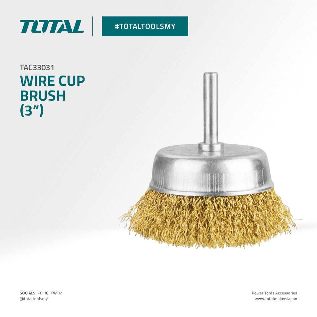 TOTAL WIRE CUP BRUSH WITH SHANK (3") TAC33031