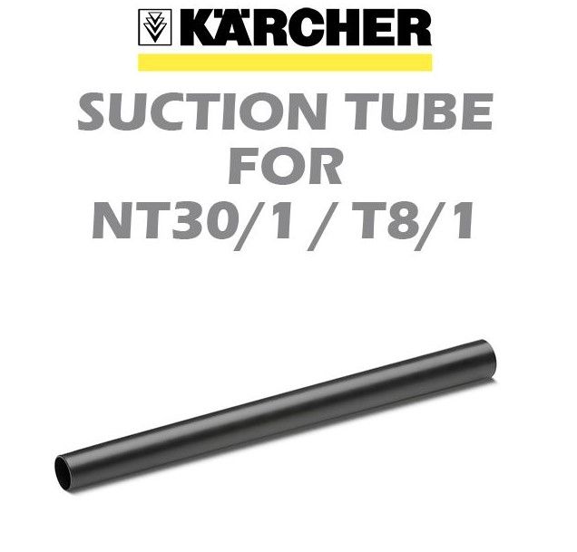 KARCHER SUCTION TUBE FOR NT30/1 & T8/1