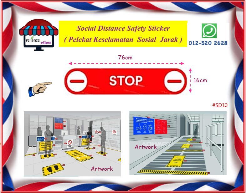 Social Distance Safety Sticker - STOP / Social Distancing Sticker / Pelekat Tanda Keselamatan Sosial Jarak # Size : 76cm x 16cm # Safety Label Sticker # SD10 # RS1592 ( KTT : 1 Keping )
