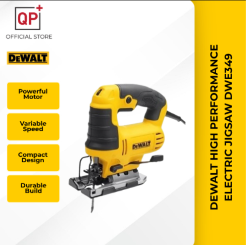 DEWALT HIGH PERFORMANCE ELECTRIC JIGSAW DWE349-XD 650W l MESIN GERGASI ELEKTRIK | 电动曲线锯-
