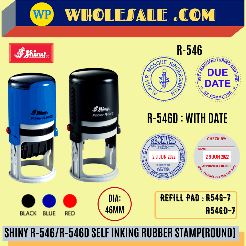 SHINY S-R-546/R-546D SELF INKING RUBBER STAMP R546 / R546D (DIA:46MM) -ALL COLOUR / Shiny / Self Inking Rubber Stamp / Stamp / Shiny R-546 / Chop / Date Chop / SHINY R-546 SELF INKING RUBBER STAMP