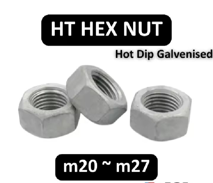 HT HEX NUT ONLY SIZE : M20/ 22/ 24/ & M27 (DIN 934) NORMAL THREAD TAHAN KARAT