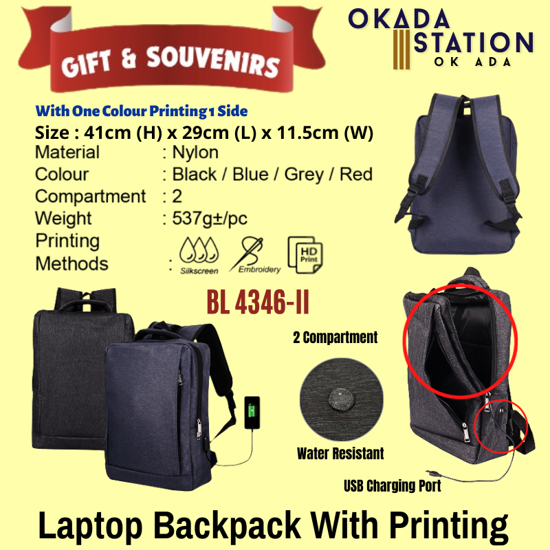 Okada GIFT & SOUVENIR : BL 4346-II LAPTOP BACKPACK + PRINTING LOGO