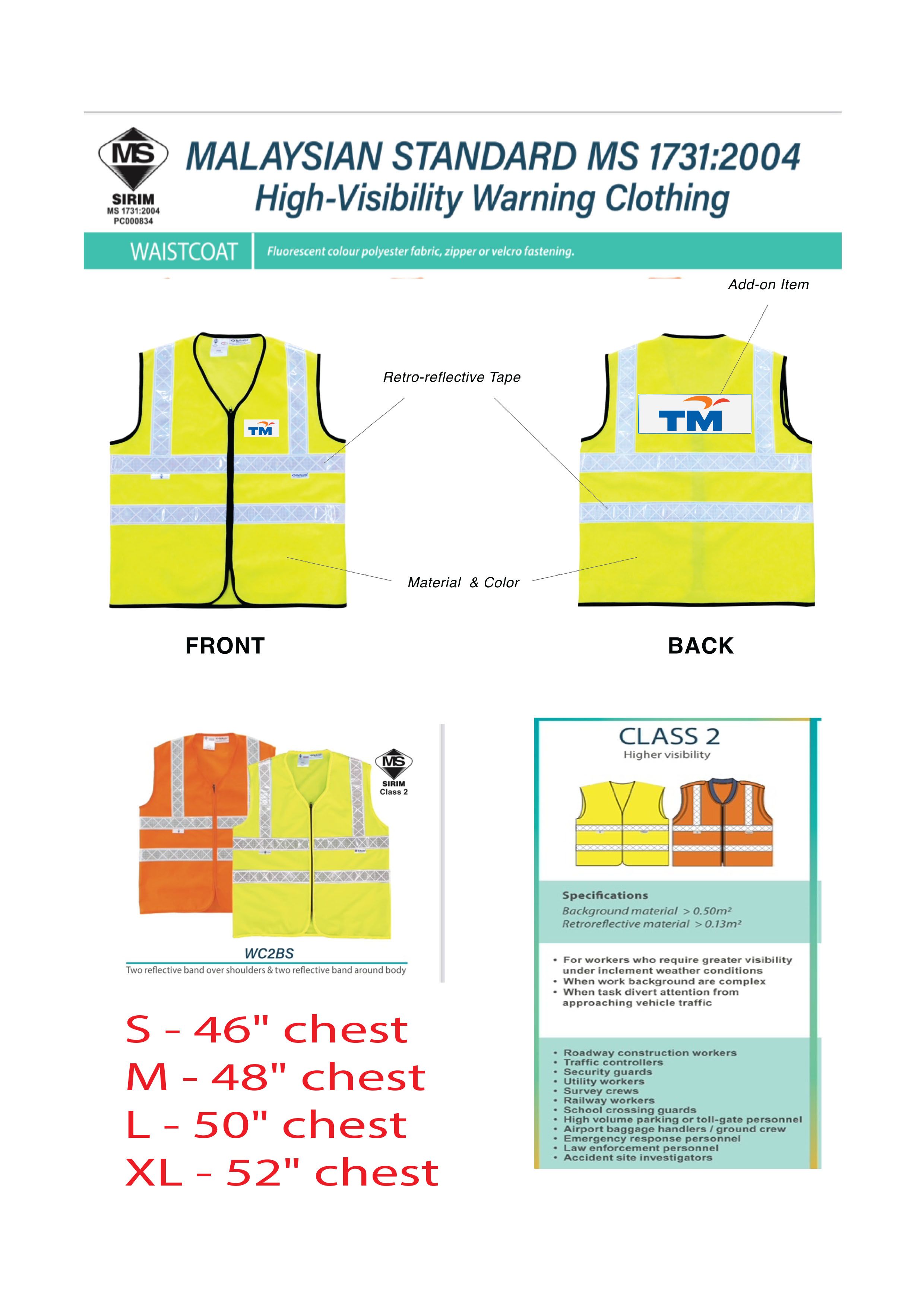 Safety Vest TM MS 1731: 2004 Class 2 (SIRIM)
