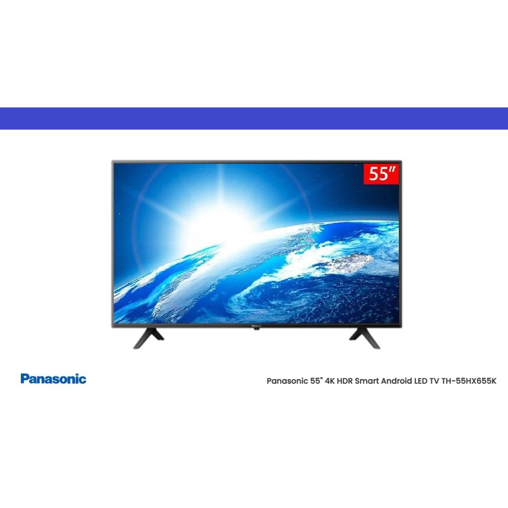 Panasonic *Panasonic HX655 55" 4K HDR Android TV (TH-55HX655K)