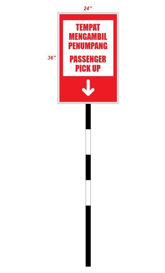 PICKUP PASSENGER SIGNAGE
