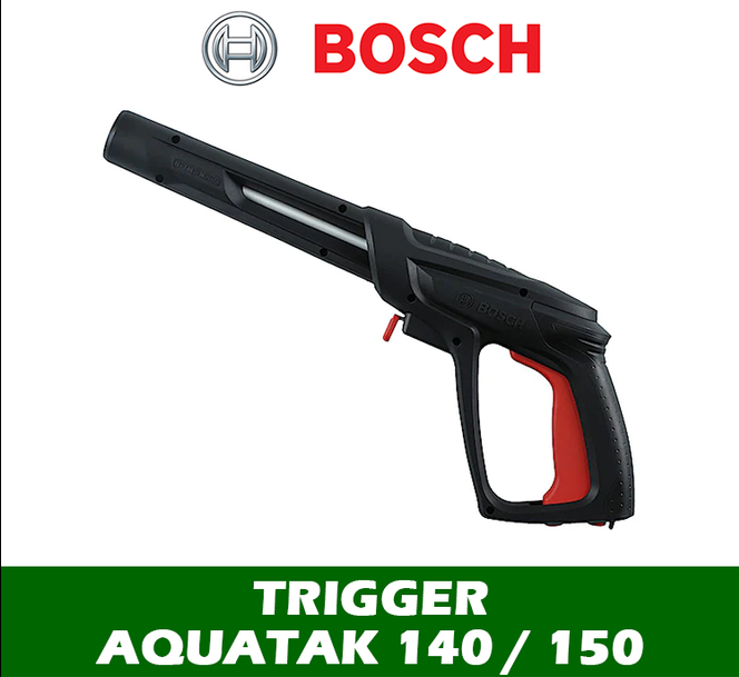 BOSCH TRIGGER AQUATAK 140 & 150