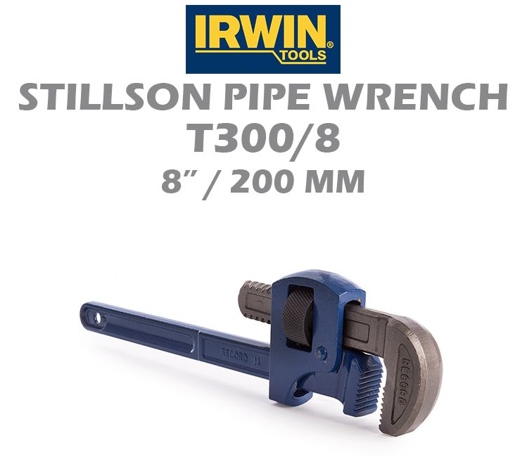 IRWIN STILLSON PIPE WRENCH T300/8 8" 200MM