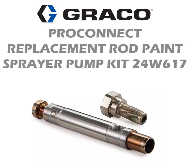 GRACO PROCONNECT REPLACEMENT ROD PAINT SPRAYER PUMP KIT 24W617