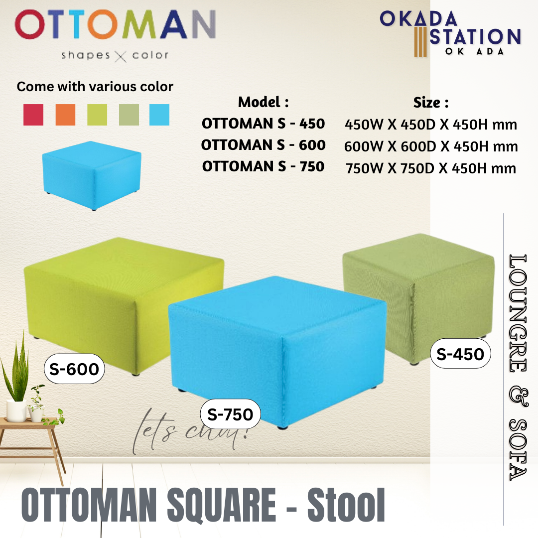 OTTOMAN SQUARE - SOFA STOOL / OTTOMAN S / LOUNGE & SOFA / SQAURE SHAPE / SQAURE SHAPE STOOL / SOFA STOOL / DISCUSSION CHAIR / STOOL / CHAIR / PU LEATHER / OTTOMAN SHAPE X COLOR