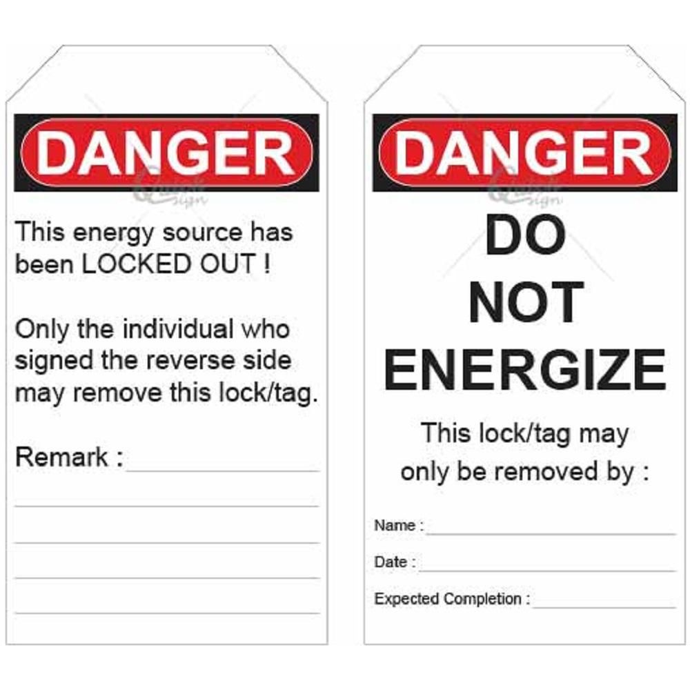 SAFETYWARE LOCKOUT TAG – THIS ENERGY SOURCE HAS BEEN LOCKOUT OUT (FRONT) / DO NOT ENERGIZE (BACK)_2SIDE PRINTING_DT0112R2