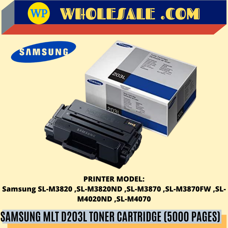 SAMSUNG MLT-D203L & MLT-D203S TONER CARTRIDGE (5000 PAGES) /Samsung /Toner Cartridge / MLT-D203L(5000) /MLT-D203S(3000) /Samsung Toner Cartridge