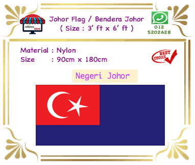 JOHOR Flag - 3 x 6 / Bendera Johor # Size : 3' ft x 6' ft (90cm x 180cm) # Kain Nilon # Nylon Polyester # RP0800 ( KTT : 1 Helai )