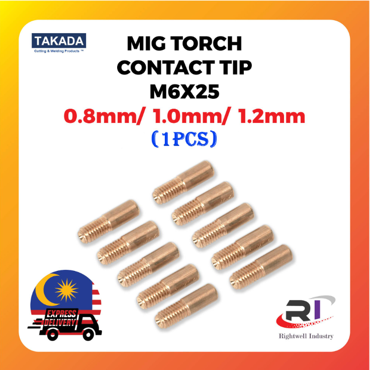 RIGHTWELL TAKADA MIG WELDING TORCH CONTACT TIPS 1PCS M6X25 (MB-15) [E-CU]