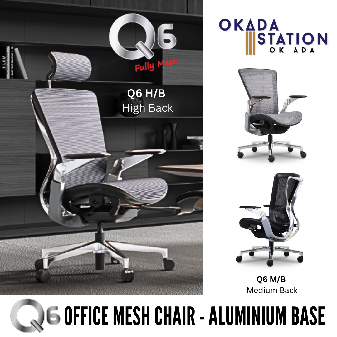 Q6 ERGONOMIC OFFICE MESH CHAIR - ALL SIZE / MESH SERIES / OFFICE CONFERENCE CHAIR / OFFICE SWIVEL CHAIR / EXECUTIVE CHAIR / DIRECTOR CHAIR / MESH CHAIR / OFFICE CHAIR / ALUMINIUM BASE / Q6