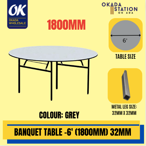 Banquet Table Round Shape 6' x 32mm / 1800MM DIAMETERS / Table / Banquet table / Round Shape / 6 x 32mm