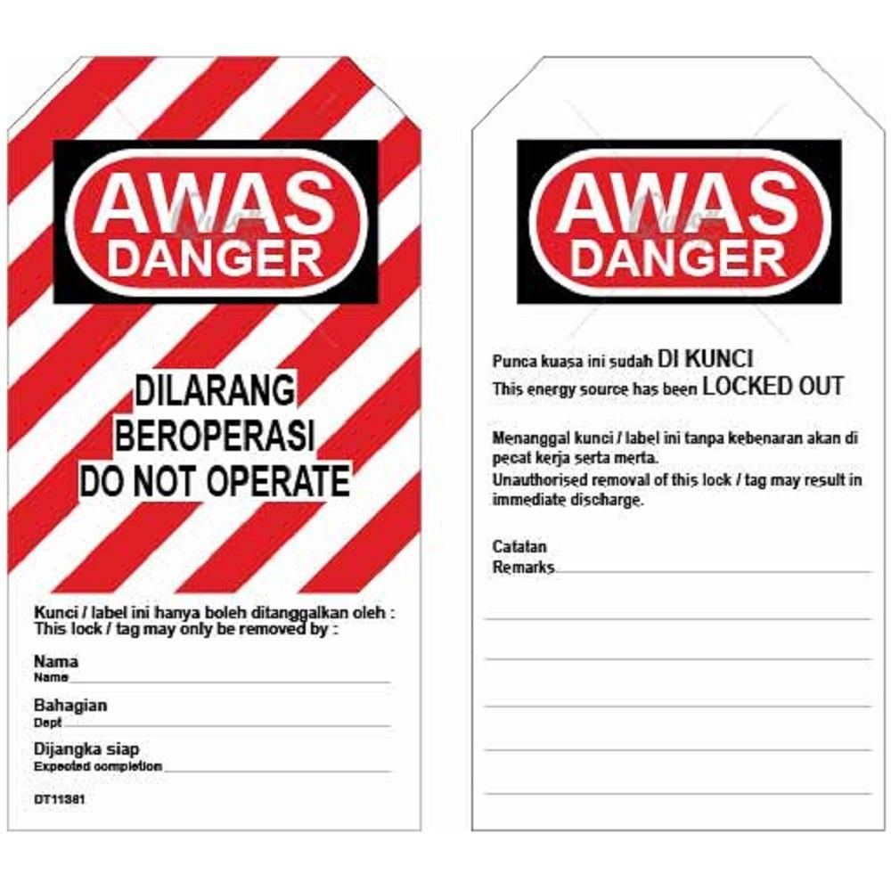 PROGUARD LOCKOUT TAG – DO NOT OPERATE@DILARANG BEROPERASI (FRONT) / THIS ENERGY SOURCE HAS BEEN LOCKOUT OUT (BACK) _2SIDE PRINTING_DT11361