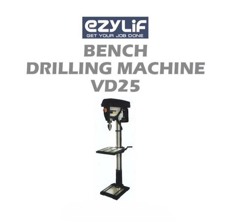 EZYLIF BENCH DRILLING MACHINE VD25