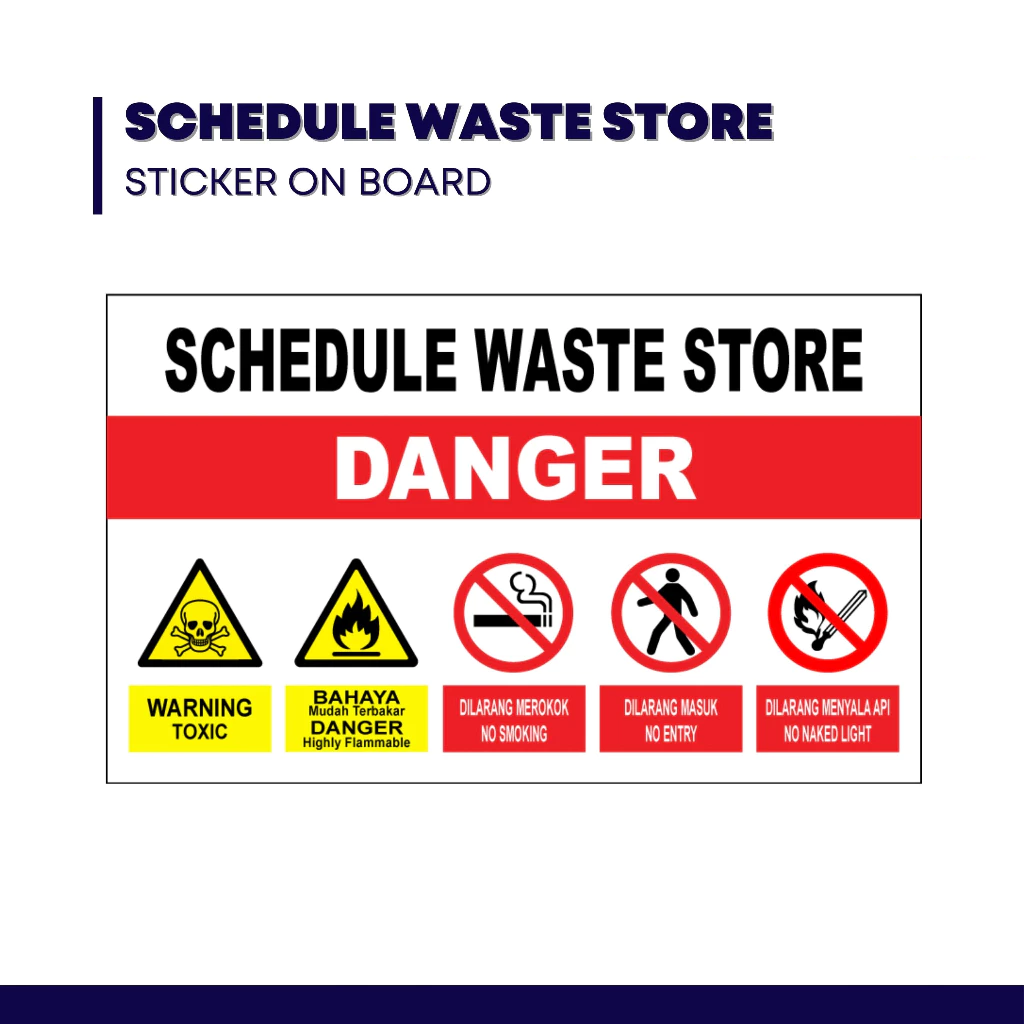 OEM Schedule Waste Store Signage