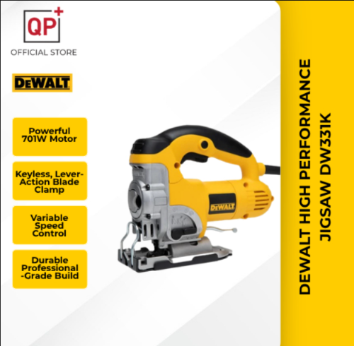 DEWALT HIGH PERFORMANCE JIGSAW DW331K-B1 701W HEAVY DUTY JIGSAW 135MM l GERGAJI l 曲线锯-DW331K JIGSAW
