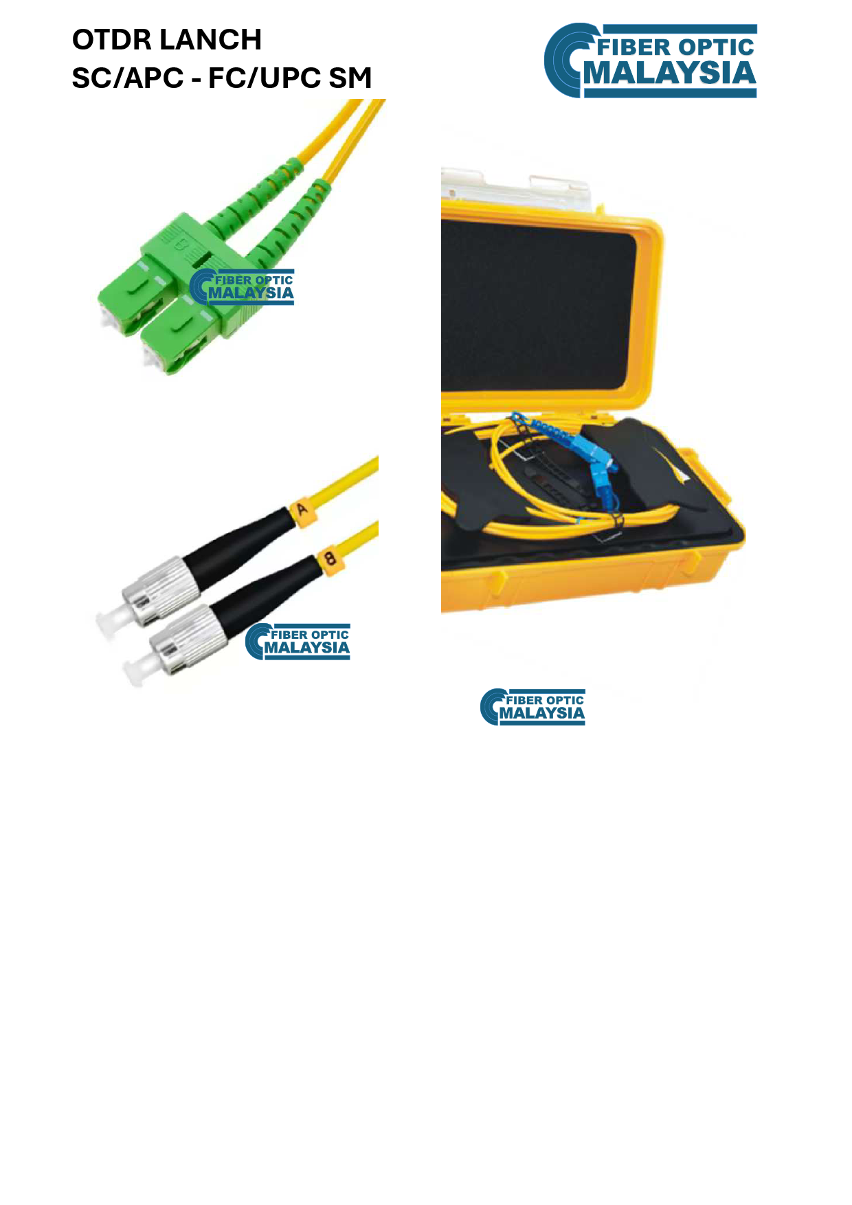 Fiber Optics Malaysia OTDR LAUNCH SC/APC - FC/UPC SM 1KM 1M BOTH SIDE