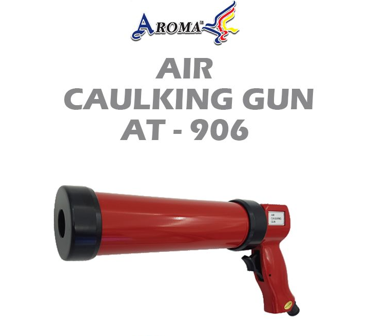 AROMA AIR CAULKING GUN AT-906