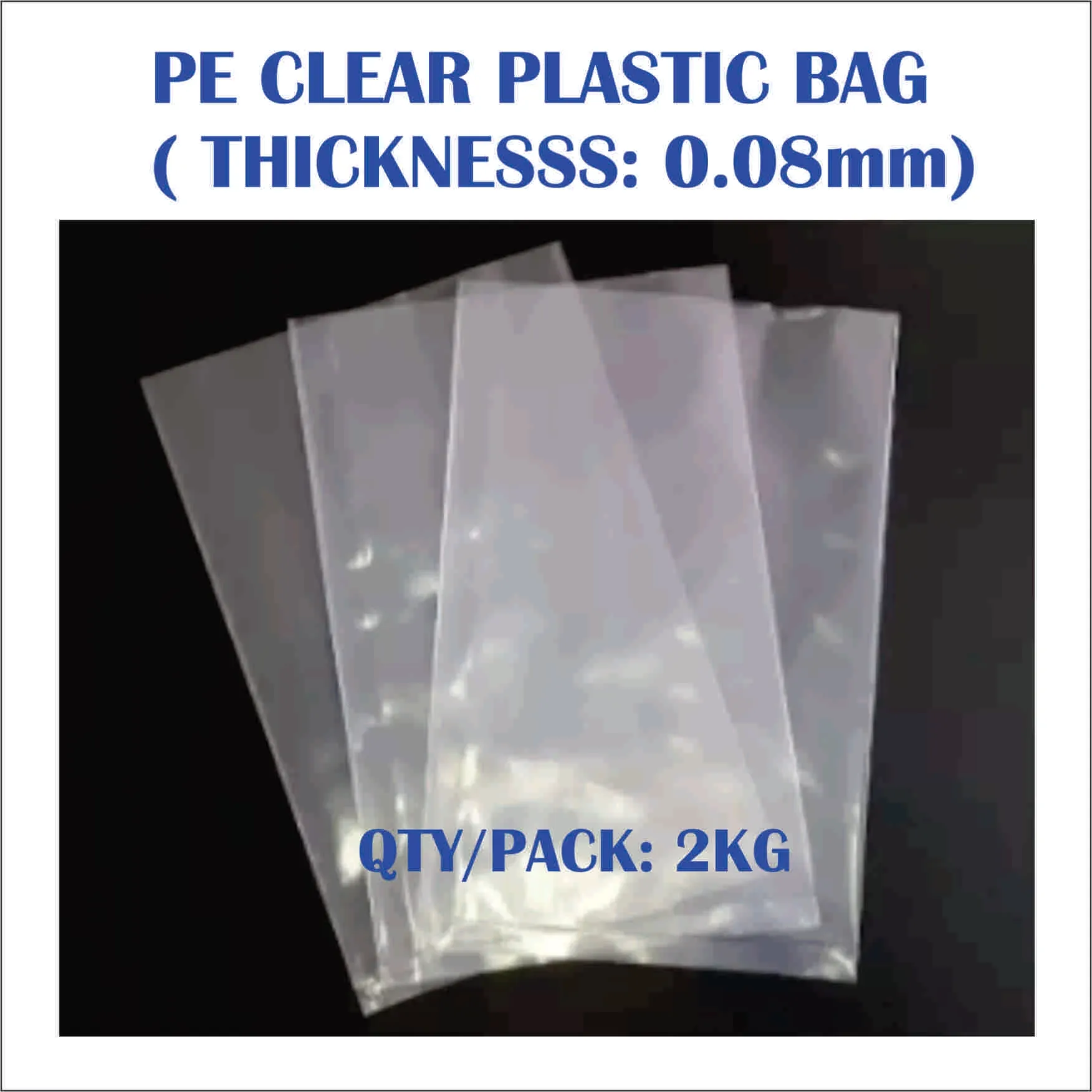Ocha PE Plastic Bag Size: 12" X 18 ",20" x 30", 24 X 36" X 0.08m /2 Kg / Pack- Free delivery semenanjung