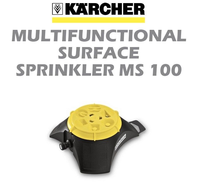 KARCHER MULTIFUNCTIONAL SURFACE SPRINKLER MS 100