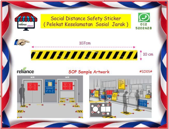 Social Distance Safety Sticker / Social Distancing Sticker / Pelekat Tanda Keselamatan Sosial Jarak # Size : 107cm x 10cm # SOP Safety Label Sticker # SD05 # RS1561 ( KTT : 1 Keping )