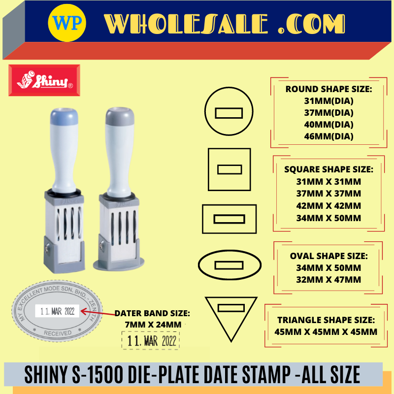 SHINY S-1500 DIE-PLATE DATE STAMP -ALL SIZE S1500 / Shiny / Stamp / Date Stamp / SHINY S-1500 / Die-Plate Date Stamp